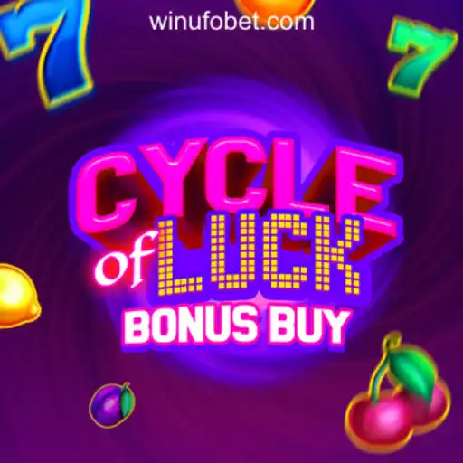 CycleofLuckBonusBuy: Exploring the Thrills of the Ultimate Slot Game by UFOBET.com Oficial Slots Brasil #1
