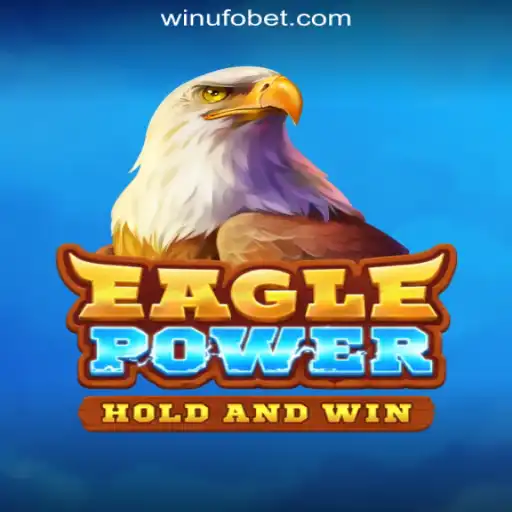 EaglePower: The Thrilling Journey of Slots with UFOBET.com Oficial Slots Brasil #1