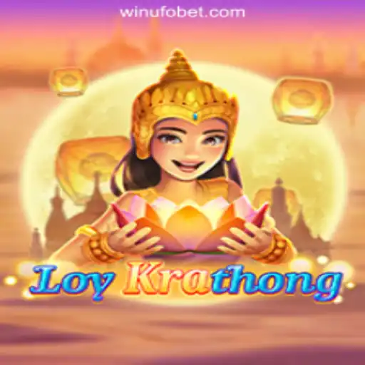 Exploring LoyKrathong: A Unique Experience by UFOBET.com Oficial Slots Brasil #1